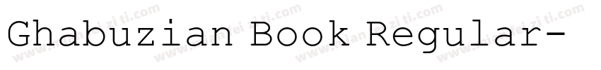 Ghabuzian Book Regular字体转换